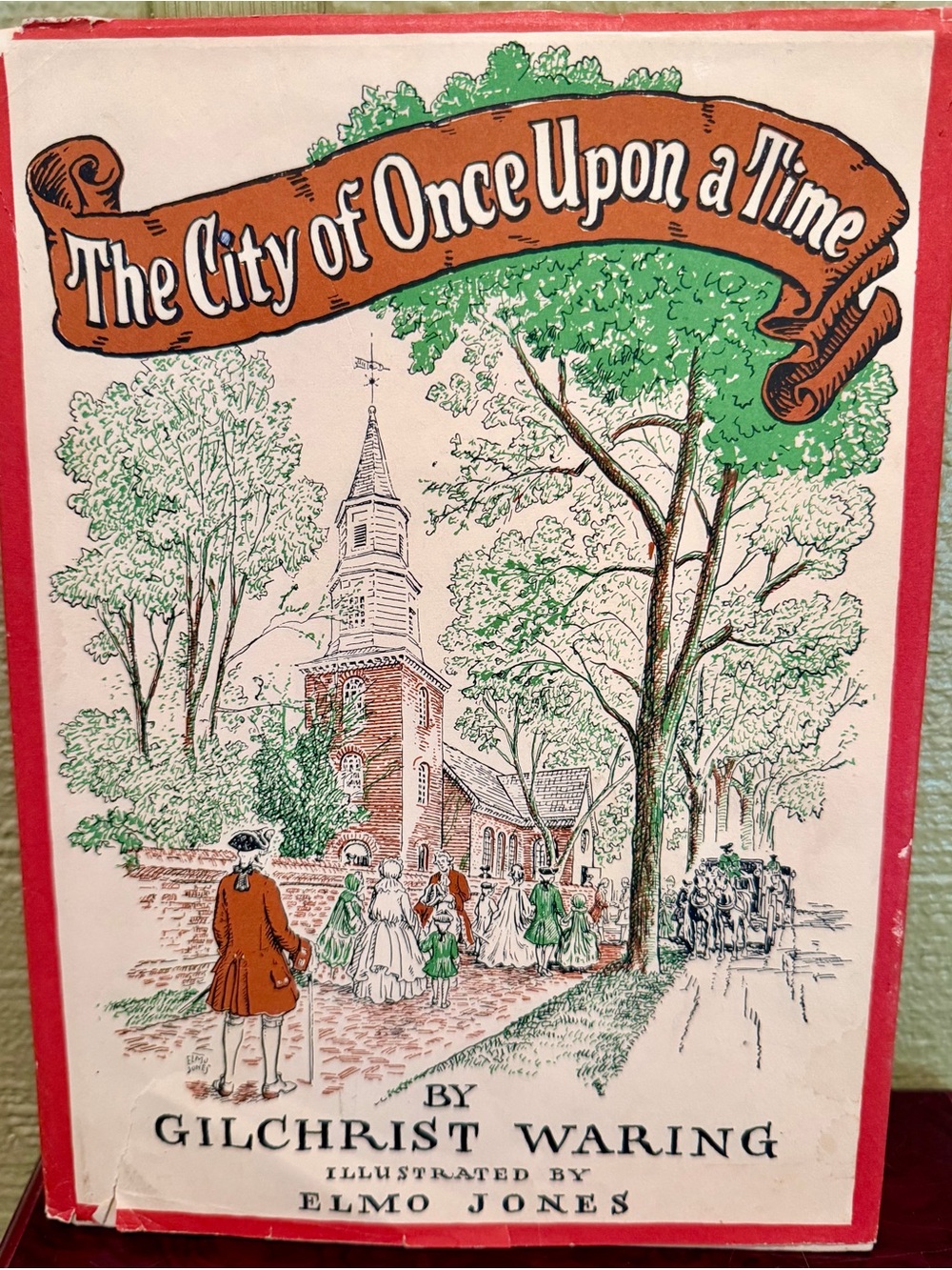 The City of Once Upon a Time | Gilchrist Waring | 1971 Fourth Printing | William